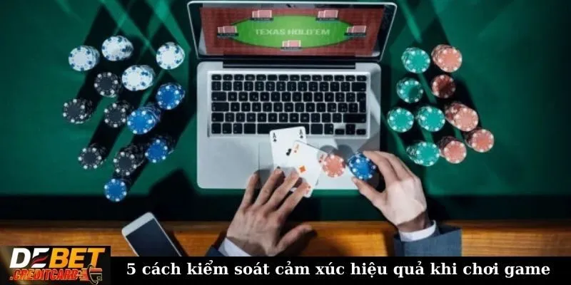 5 cách kiểm soát cảm xúc hiệu quả khi chơi game
