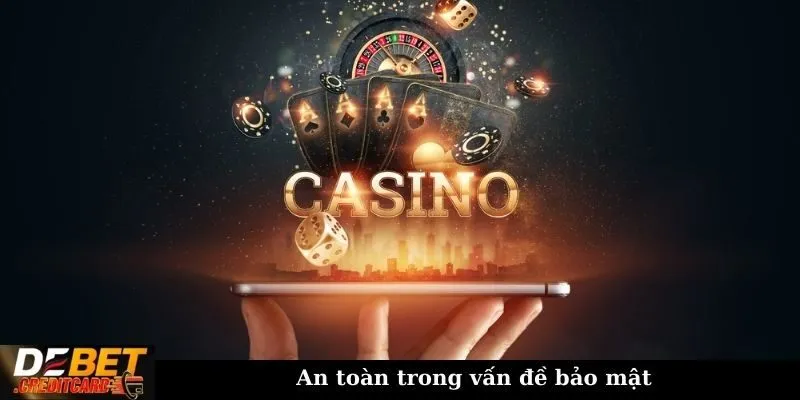An toàn trong vấn đề bảo mật